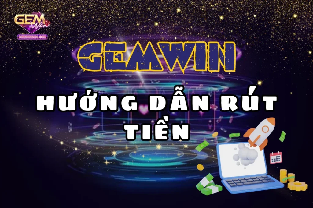rut-tien-gemwin